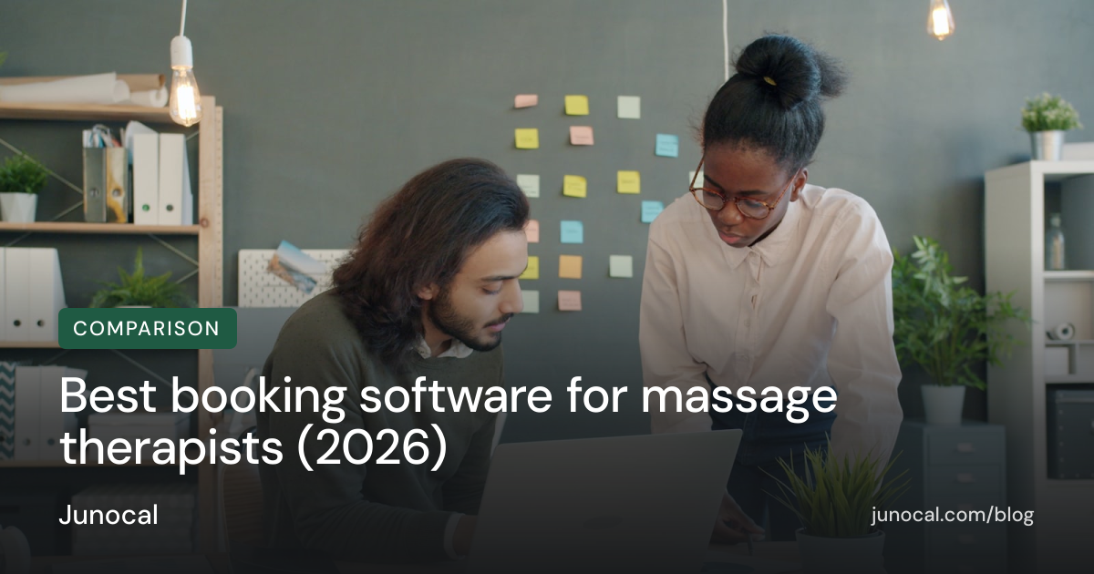 Best booking software for massage therapists (2026) · Junocal