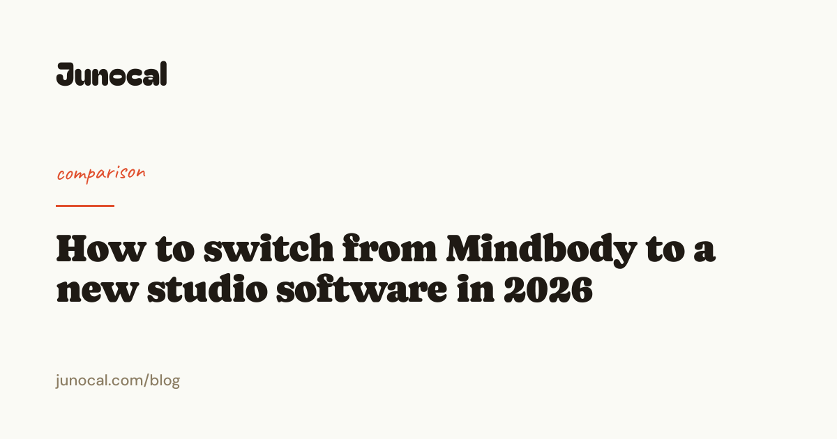 How to switch from Mindbody to a new studio software in 2026